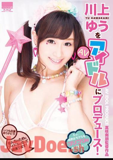 HODV-21126 Produce Yu Kawakami To AV Idol!