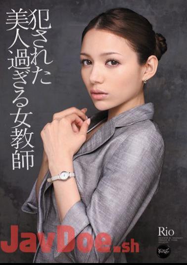 Uncensored IPTD-981 Rio Too Beautiful Female Teacher Was Committed